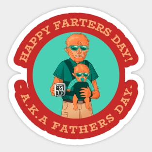 Happy Farters Day - AKA Fathers Day Sticker